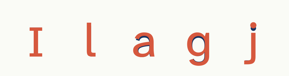 The letters I, l, a, g, j in Legibility Sans overlaid on Atkinson Hyperlegible Next, showing the raised x-height on the same disambiguated skeleton.
